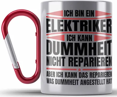 Produktbild von Trendation - Elektriker Edelstahl Tasse Karabiner Geschenk Elektromeister Lustiger Spruch Männer Geschenkidee Ich Kann Dummheit Nicht Reparieren (Rot)