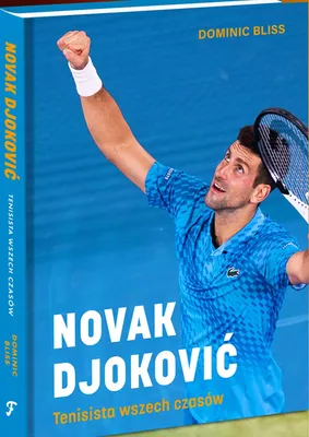 Produktbild von NOVAK DJOKOVIĆ: tenisista wszech czasów