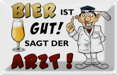 Produktbild von vianmo Blechschild 12x18 cm Alkohol Bier ist gut sagt der Arzt Spruch Zitat