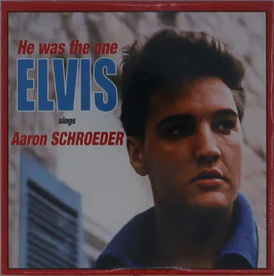 Zdjęcie produktu dla Elvis Presley (1935-1977): He Was The One: Elvis Sings Aaron Schroeder - - (CD / H)