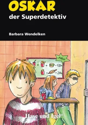 Produktbild von Oskar, der Superdetektiv. Schulausgabe