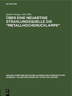 Produktbild von Über eine neuartige Strahlungsquelle die "Metallhochdrucklampe"
