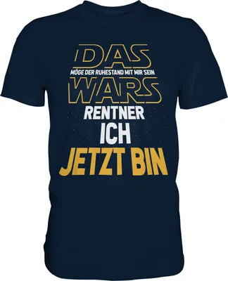 Produktbild von Das wars Ruhestand Geschenk Lustiger Rentner T-Shirt – Navy / XXL