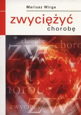 Produktbild von Zwyciężyć chorobę