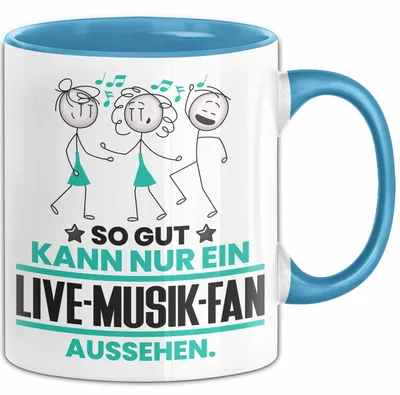 Produktbild von Live-Musik-Fan Geschenk Tasse So Gut Kann Nur Ein Live-Musik-Fan Aussehen Geschenkidee Kaffee-Becher (Blau)