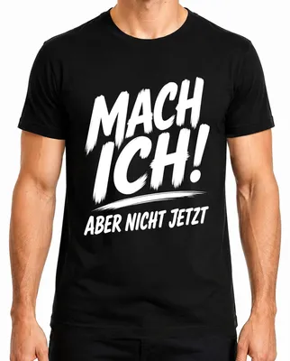 Productafbeelding van Ik doe dat! Maar nu heb ik er geen zin in. Grappig luilekker-shirt, zwart, maat M
