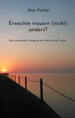 Produktbild von Erwachte trauern (nicht) anders?
