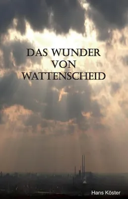 Produktbild von Das Wunder von Wattenscheid