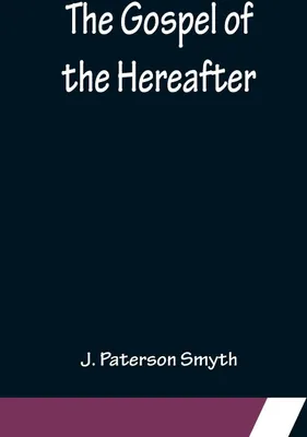 Produktbild von The Gospel of the Hereafter