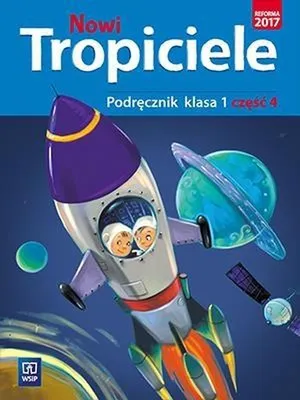 Produktbild von WSiP Nowi Tropiciele. Podręcznik. Klasa 1. Część 4, Edukacyjny, Polski, Broszurowa okładka, 104 stron(y)