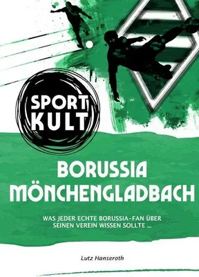 Produktbild von Borussia Mönchengladbach - Fußballkult
