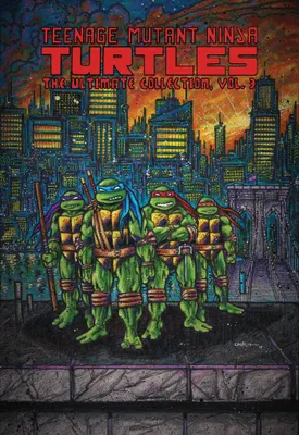 Produktbild von Teenage Mutant Ninja Turtles: The Ultimate Collection, Vol. 3