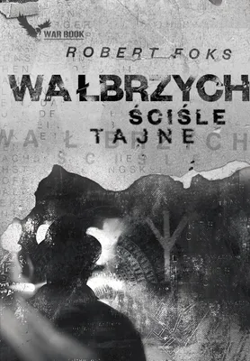 Produktbild von Wałbrzych. Ściśle tajne