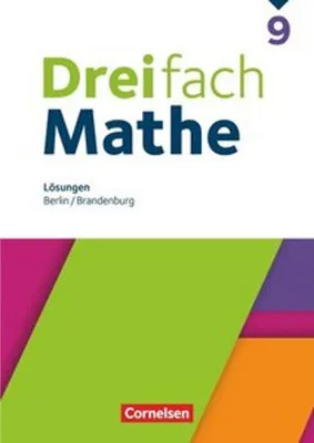 Produktbild von Dreifach Mathe 9. Schuljahr - Berlin und Brandenburg - Lösungen zum Schulbuch