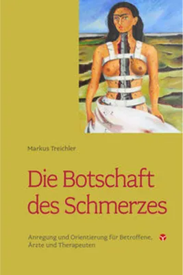 Produktbild von Die Botschaft des Schmerzes