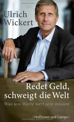 Immagine prodotto di Wickert, U: Redet Geld, schweigt die Welt