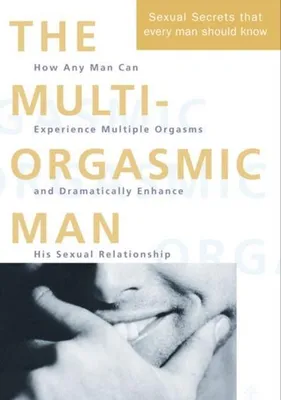 Immagine prodotto di The Multi-Orgasmic Man