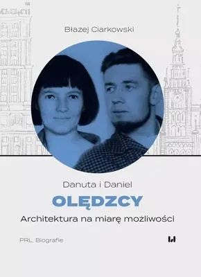 Immagine prodotto di Olędzcy. Architektura na miarę możliwości - Błażej Ciarkowski