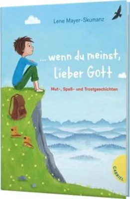 Produktbild von ... wenn du meinst, lieber Gott