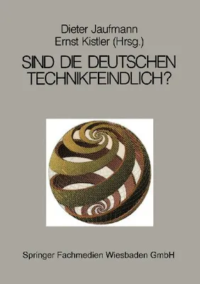 Produktbild von Sind die Deutschen technikfeindlich?