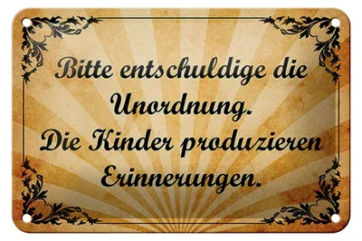 Produktbild von Blechschild Spruch 18x12cm Bitte entschuldige die Unordnung