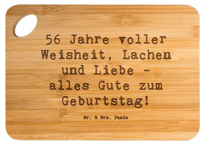 Produktbild von Mr. & Mrs. Panda Holzbrett Spruch 56. Geburtstag - Transparent - Geschenk, Lebensweisheit, holzschneidebrett, Feier, Liebe, Alter, Brett, persönliche Geschenke, feiern