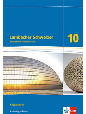 Produktbild von Lambacher Schweizer Mathematik 10. Ausgabe Schleswig-Holstein