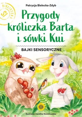 Productafbeelding van Przygody kroliczka Barta i sowki Kui