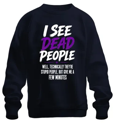 Immagine prodotto di "Vedo persone morte." Citazione sarcastica. Felpa con cappuccio, blu navy, taglia L