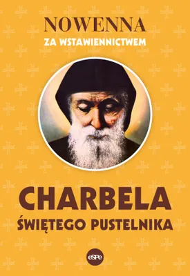 Zdjęcie produktu dla Nowenna za Wstawiennictwem Świętego Charbela