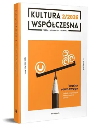 Image de Kultura Współczesna 2/2026 Krucha równowaga - praca zbiorowa
