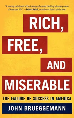 Produktbild von Rich, Free, and Miserable