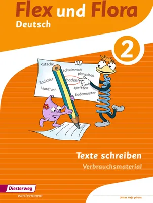 Produktbild von Flex und Flora 2. Heft Texte schreiben: Verbrauchsmaterial