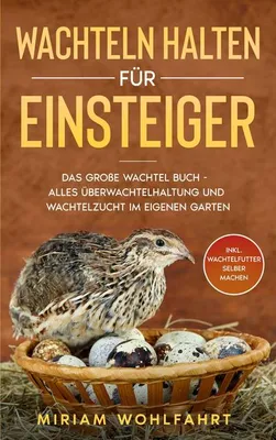 Obrázok produktu pre Wachteln halten für Einsteiger