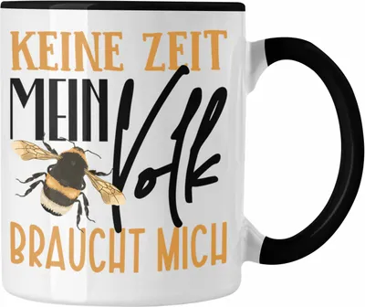 Produktbild von Trendation - Imker Tasse Geschenk Imkerei Lustiger Spruch Keine Zeit Mein Volk Braucht Mich Geschenkidee (Schwarz)