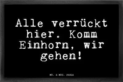 Produktbild von Mr. & Mrs. Panda Türmatte Alle verrückt hier. Komm... 40 x 60 cm - Schwarz - Geschenk, Sprüche, Schmutzfangmatte, fußmatte, flurmatte, Fussmatte, witzig, Freundin, Spruch