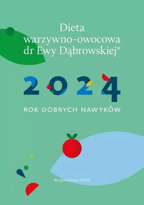 Image de Calendrier 2024 du régime à base de légumes et de fruits du Dr. E. Dabrowski