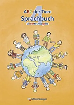 Image de ABC der Tiere 4 - Sprachbuch, silbierte Ausgabe