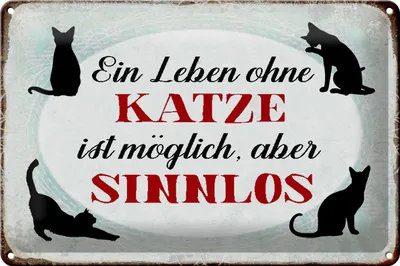 Produktbild von Blechschild Spruch 30x20cm Leben ohne Katze sinnlos