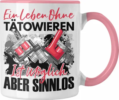 Produktbild von Trendation - Tattoo Tasse Geschenk Spruch Tattoowierer Geschenkidee Ein Leben Ohne Tätowierern (Rosa)
