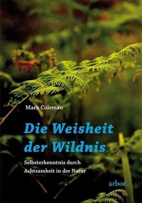 Obrázok produktu pre Die Weisheit der Wildnis