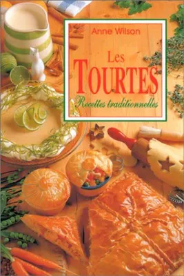 Image de Tourtes : Recettes traditionnelles