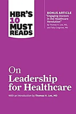Productafbeelding van HBR's 10 Must Reads on Leadership for Healthcare