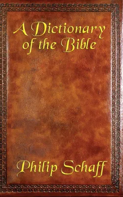 Produktbild von A Dictionary of the Bible