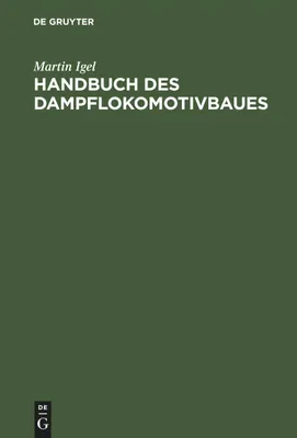 Produktbild von Handbuch des Dampflokomotivbaues