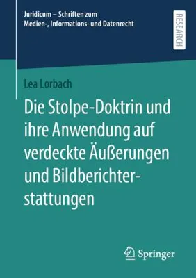 Image de Die Stolpe-Doktrin und ihre Anwendung auf verdeckte Äußerungen und Bildberichterstattungen
