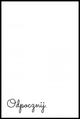 Obrázek produktu pro Plakát 61 x 91,5 cm s nápisy Moderní citát Odpočiň si