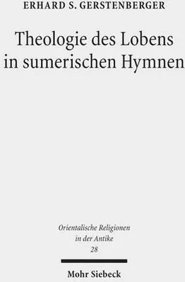 Obrázok produktu pre Theologie des Lobens in sumerischen Hymnen
