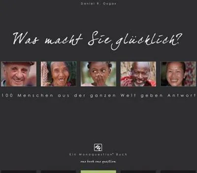Produktbild von Was macht Sie glücklich?
