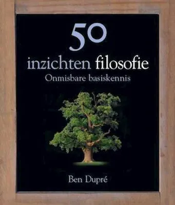 Produktbild von Dupre, B.:50 inzichten filosofie / druk 4